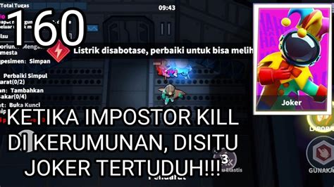 Impostor Kill Di Kerumunan Joker Tertuduh Super Sus Role Joker