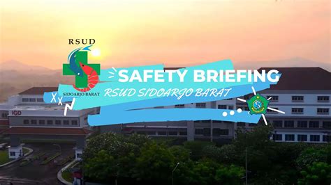 SAFETY BRIEFING RSUD SIDOARJO BARAT YouTube