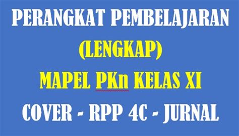 Download Rpp Pkn Kelas Xi Edisi Revisi 4c Lengkap