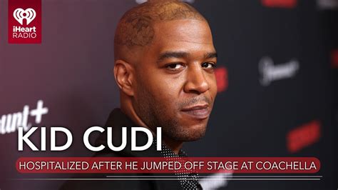 Kid Cudi Hospitalized After He Jumped Off Stage At Coachella Fast