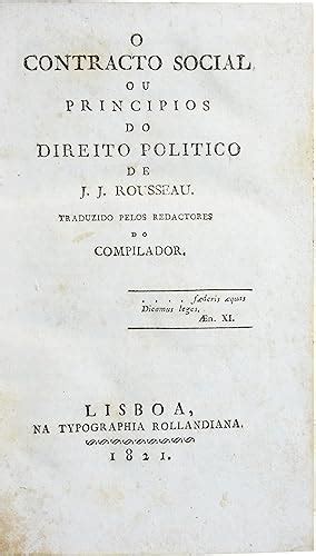 O Contracto Social Ou Principios Do Direito Politico De J J Rousseau