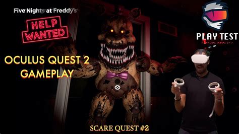 Jump Scares Galore Five Nights At Freddys Vr Scare Quest 2 Oculus