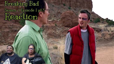 Breaking Bad REACTION Season 1 Episode 1 Pt 3 Pilot YouTube