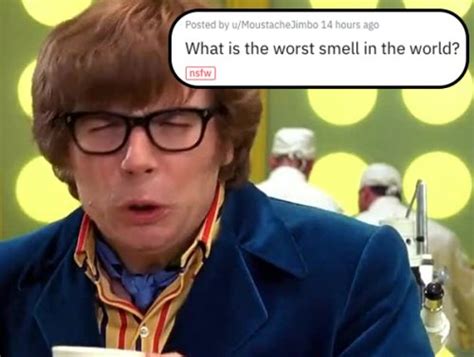 Here Are The Downright Worst Smells In The World 20 S