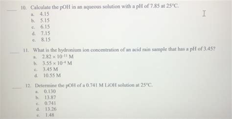 Solved 10 Calculate The Poh In An Aqueous Solution With A