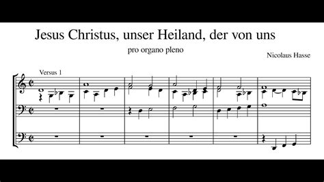 Nicolaus Hasse Jesus Christus Unser Heiland Der Von Uns Pro