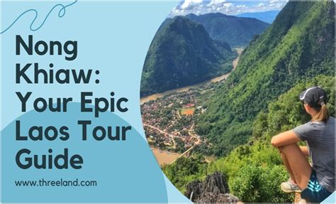 Nong Khiaw: Your Epic Laos Tour Guide - InstaMark