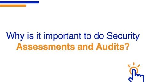 Why Is It Important To Do Security Assessments And Audits Youtube