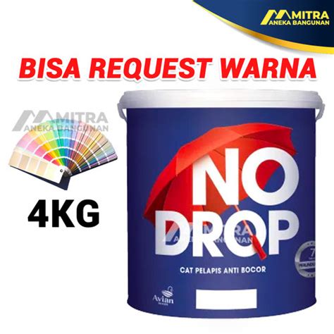 Jual No Drop Cat Tembok Waterproof Kg Eksterior Anti Bocor Soft