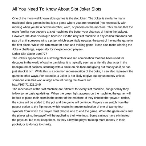 All You Need To Know About Slot Joker Slotsjzryw.pdf.pdf | DocDroid