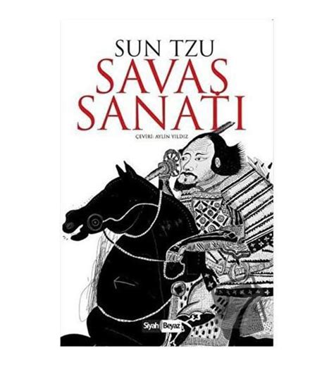 Savaş Sanatı Siyah Beyaz Yayınları Sun Tzu