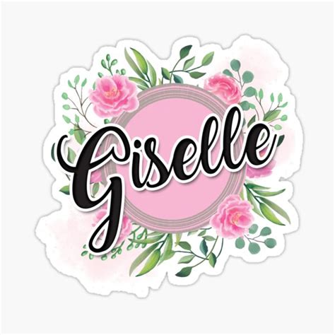 Giselle Name Sticker By Badinboow Redbubble