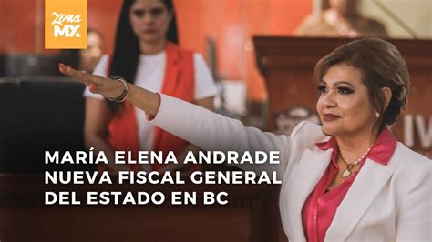 Mar A Elena Andrade Ram Rez Fue Nombrada Como Fiscal General Del Estado