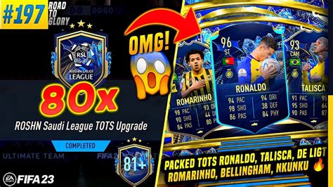 Wow Packed Tots Ronaldo Talisca Rom Opening X Saudi League Tots