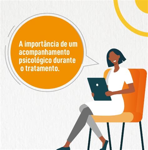 A Importância De Um Acompanhamento Psicológico Durante O Tratamento Naphe