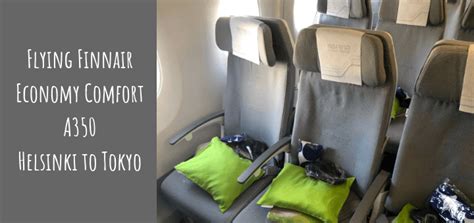 Flying Finnair Economy Comfort A350 Helsinki To Tokyo Travel Dave