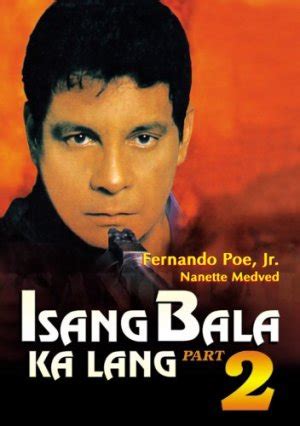 Isang bala ka lang, part II (1996) movie posters