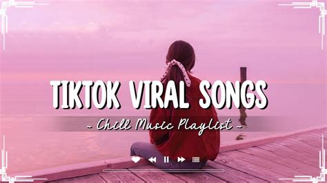 Tiktok Viral Songs ☀️ Best Tiktok Songs ~ Trending Tiktok Songs 2023 Youtube Music