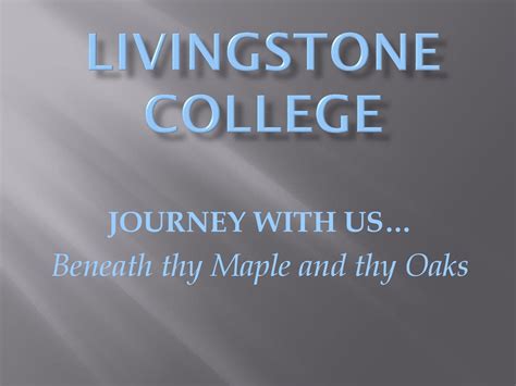 Livingstone college campus slide show by Nigel Alston - Issuu