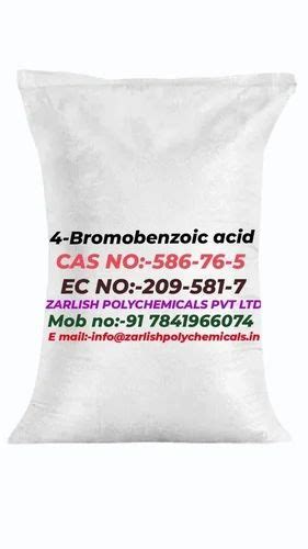 4 Bromo Benzoic Acid At Best Price In Vasai By Zarlish Polychemicals