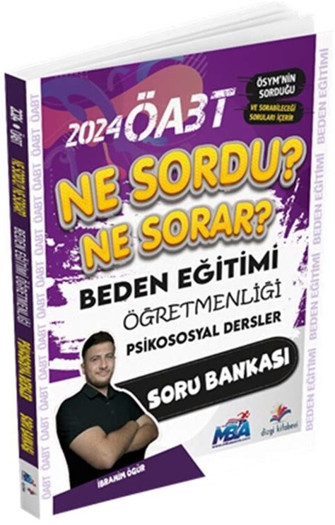 Dizgi Kitap 2024 ÖABT Beden Eğitimi Öğretmenliği Ne Sordu Ne Sorar