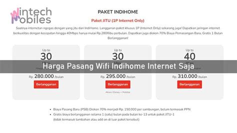 Harga Pasang Wifi Indihome Internet Saja 2023