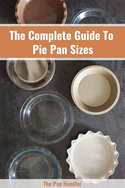 The Complete Guide To Pie Pan Sizes