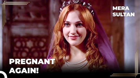 Hurrem Ran To Suleiman Mera Sultan Episode Youtube