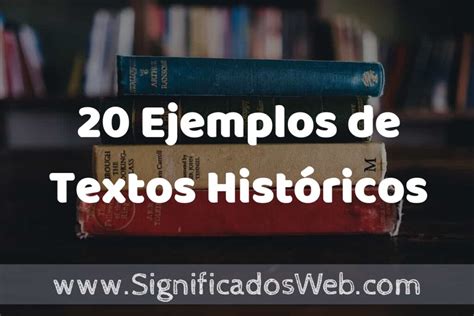 Ejemplos De Textos Hist Ricos Que Es Tipos Caracter Sticas Para