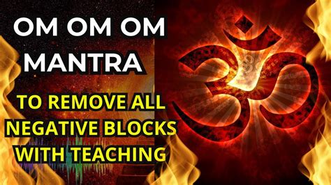 OM Chanting 1 Hour Removes All Negative Blocks OM Powerful Mantra