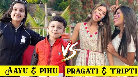 Aayu And Pihu Show Vs Pragati Verma And Tripti Verma Aayu And Pihu Show