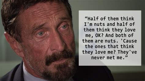 John McAfee Quotes. QuotesGram