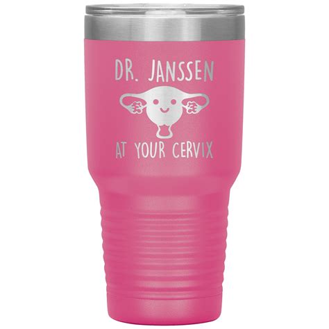 Obgyn Gifts At Your Cervix Tumbler Obgyn Doctor Gift Ob Gyn Etsy