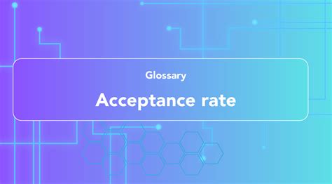 acceptance rate meaning  definition hono