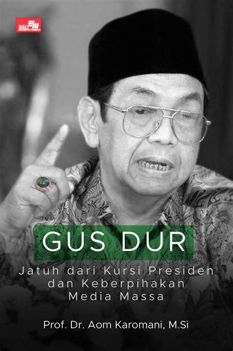 Daftar Rekomendasi Buku Gus Dur Abdurrahman Wahid 2025 Di Gramedia