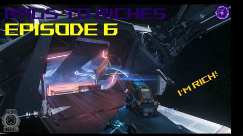 Star Citizen Rags To Riches Series Episode 6 YouTube