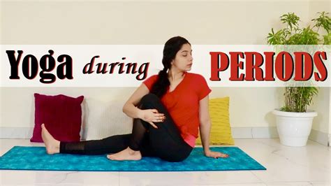 Yoga During Periods 20 Mins Gentle Yoga Practice For Menstruation