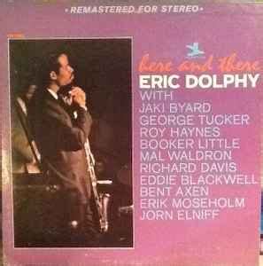 Eric Dolphy Here And There Vinyl LP Album 2 More R5844336