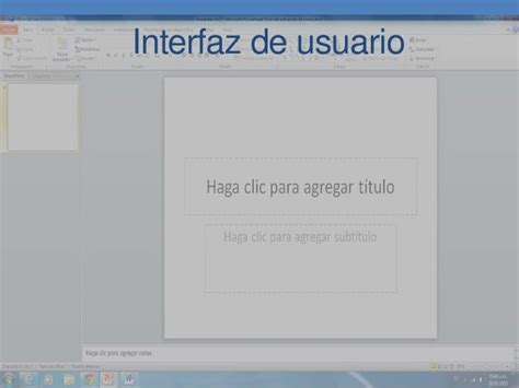 Interfaz De Usuario Powerpoint