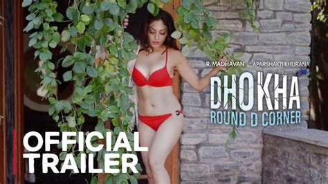 DHOKHA ROUND D CORNER Official Trailer R Madhavan Aparshakti