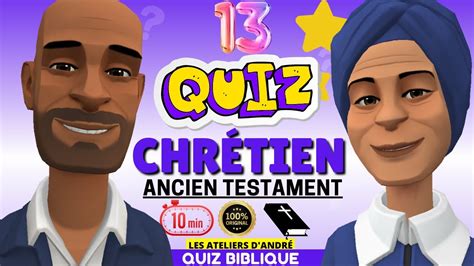 Quiz Biblique Ancien Testament Questions Jeu Chr Tien En Famille