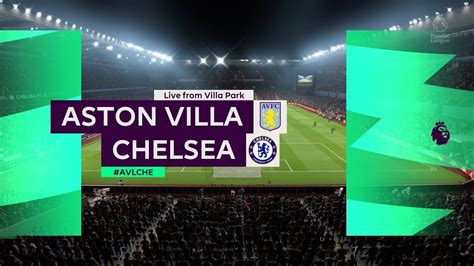 Aston Villa Chelsea Premier League Gameplay Fifa 20 Youtube