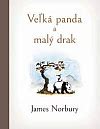 Veľká panda a malý drak James Norbury Databáze knih