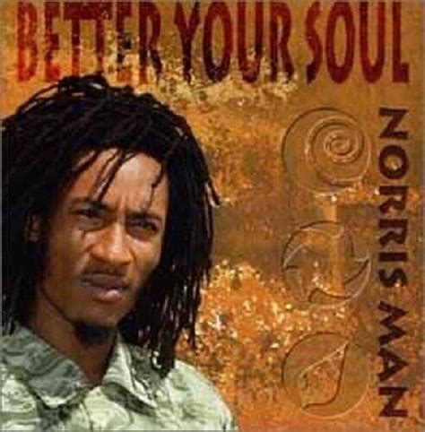 Norrisman Better Your Soul CD Dancehall Reggae EBay