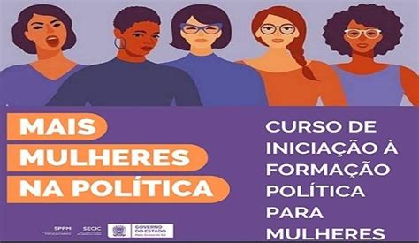 Sppm Abre Inscrições Para O Curso “mais Mulheres Na Política Mais