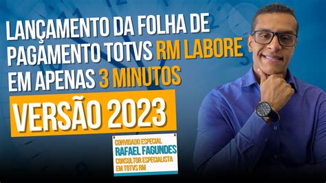 Lan Amento Da Folha De Pagamento Totvs Rm Labore