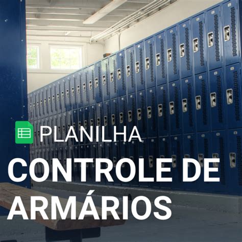 Planilha Controle de Armários em Excel Smart Planilhas