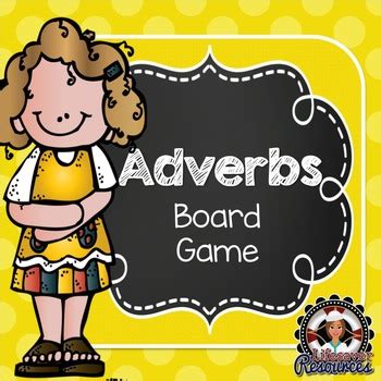 Adverb Game by Lifesaver Resources | TPT