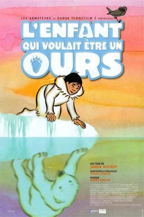 L enfant qui voulait être un ours 2002