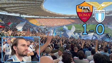 ROMA LAZIO 1 0 LIVE REACTION La CURVA NON Si ARRENDE YouTube